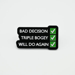 PIN - BAD DECISIONS