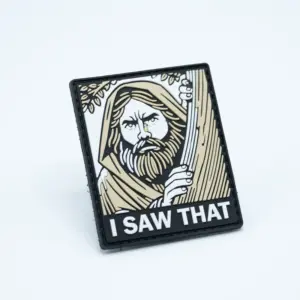 PVC Patch - I SAW THAT