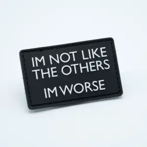 PVC Patch - I'M NOT LIKE THE OTHERS