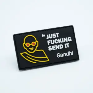 PVC Patch  - JUST F SEND IT - GANDHI