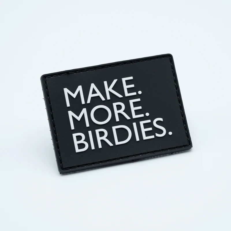 PVC Patch - MAKE MORE BIRDIES